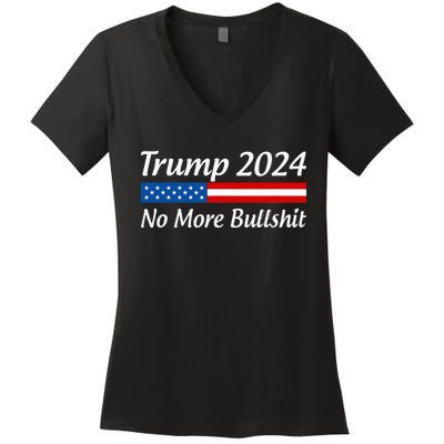 Trump 2024 No More Bullshit Women's V-Neck T-Shirt