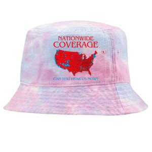 Trump 2024 Nationwide Coverage Can You Hear Us Now Tie-Dyed Bucket Hat