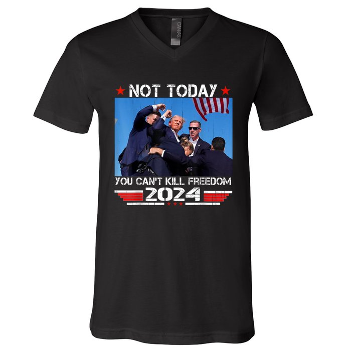 Trump 2024 Not Today You Cant Kill Freedom Stronger President V-Neck T-Shirt