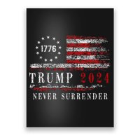 Trump 2024 Never Surrender President Legend Poster
