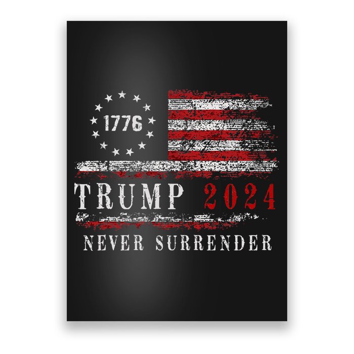 Trump 2024 Never Surrender President Legend Poster