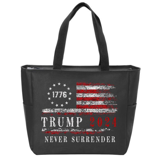 Trump 2024 Never Surrender President Legend Zip Tote Bag