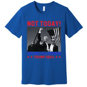 Trump 2024 Not Today! Trump Assassination Attempt Premium T-Shirt