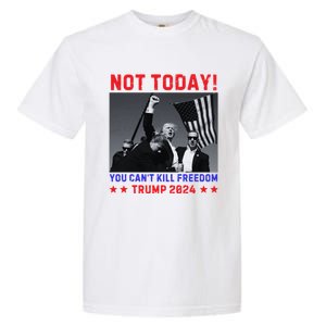 Trump 2024 Not Today! Trump Assassination Attempt Garment-Dyed Heavyweight T-Shirt