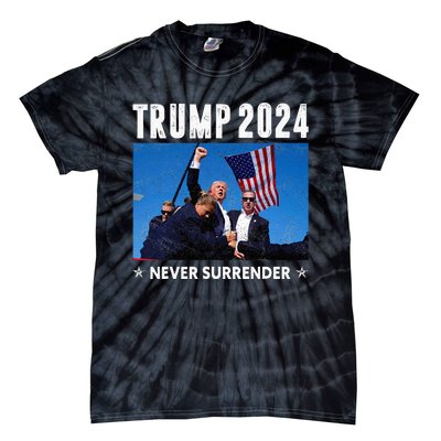 Trump 2024 Never Surrender Trump Assassinated Tie-Dye T-Shirt