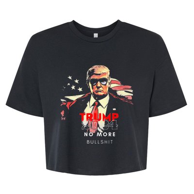 Trump 2024 No More Bullshit American Flag Bella+Canvas Jersey Crop Tee