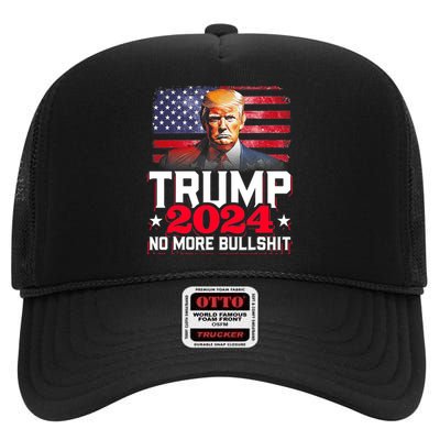 Trump 2024 No More Bull Shit America Flag High Crown Mesh Back Trucker Hat