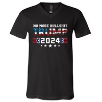 Trump 2024 No More Bullshit American Election 2024 V-Neck T-Shirt