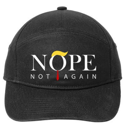 Trump 2024 Nope Not Again Funny Trump 7-Panel Snapback Hat