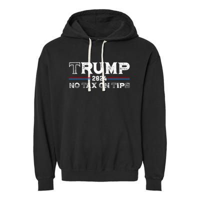 Trump 2024 No Tax On Tips Us Flag Garment-Dyed Fleece Hoodie