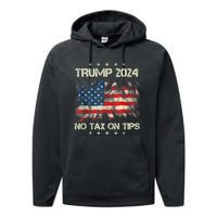 Trump 2024 No Tax On Tips Us Flag Performance Fleece Hoodie