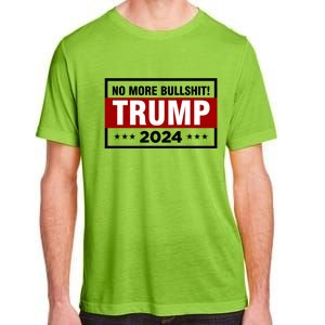 Trump 2024 No More BS Save America USA Vote Adult ChromaSoft Performance T-Shirt