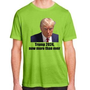 Trump 2024 Now More Than Ever Adult ChromaSoft Performance T-Shirt