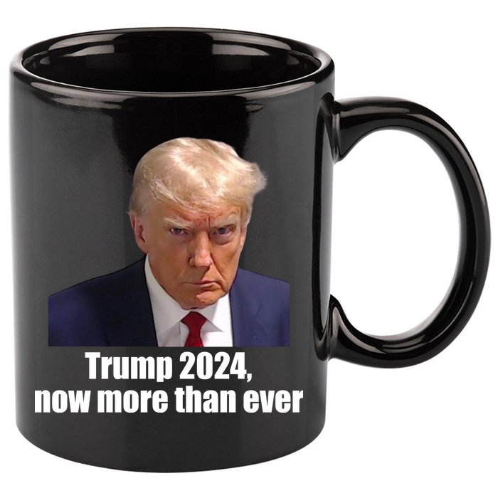 Trump 2024 Now More Than Ever 11oz C Handle Ceramic Mug