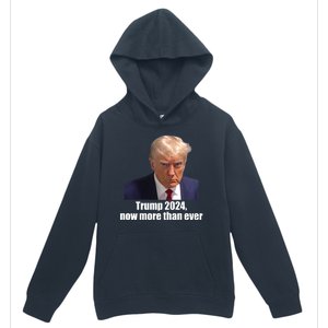 Trump 2024 Now More Than Ever Urban Pullover Hoodie