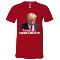 Trump 2024 Now More Than Ever V-Neck T-Shirt