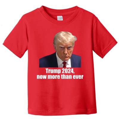 Trump 2024 Now More Than Ever Toddler T-Shirt