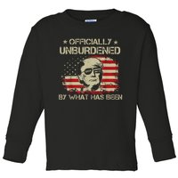 Trump 2024 Officially Unburdened By What Has Been Trump Toddler Long Sleeve Shirt