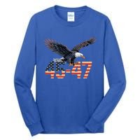 Trump 2024 President 45 And 47 American Flag Tall Long Sleeve T-Shirt