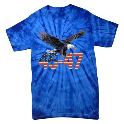 Trump 2024 President 45 And 47 American Flag Tie-Dye T-Shirt