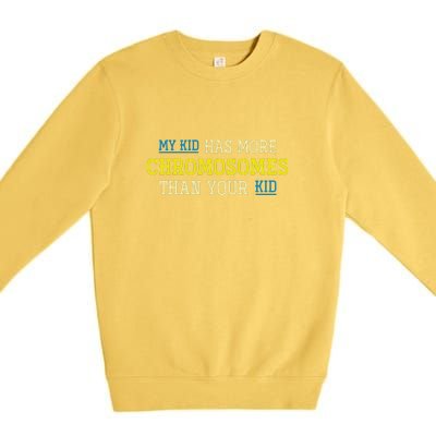 Trisomy 21 Parents Down Syndrome Awareness Gift Premium Crewneck Sweatshirt