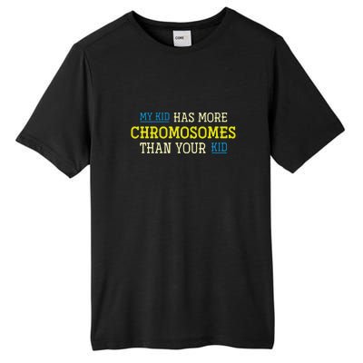 Trisomy 21 Parents Down Syndrome Awareness Gift Tall Fusion ChromaSoft Performance T-Shirt