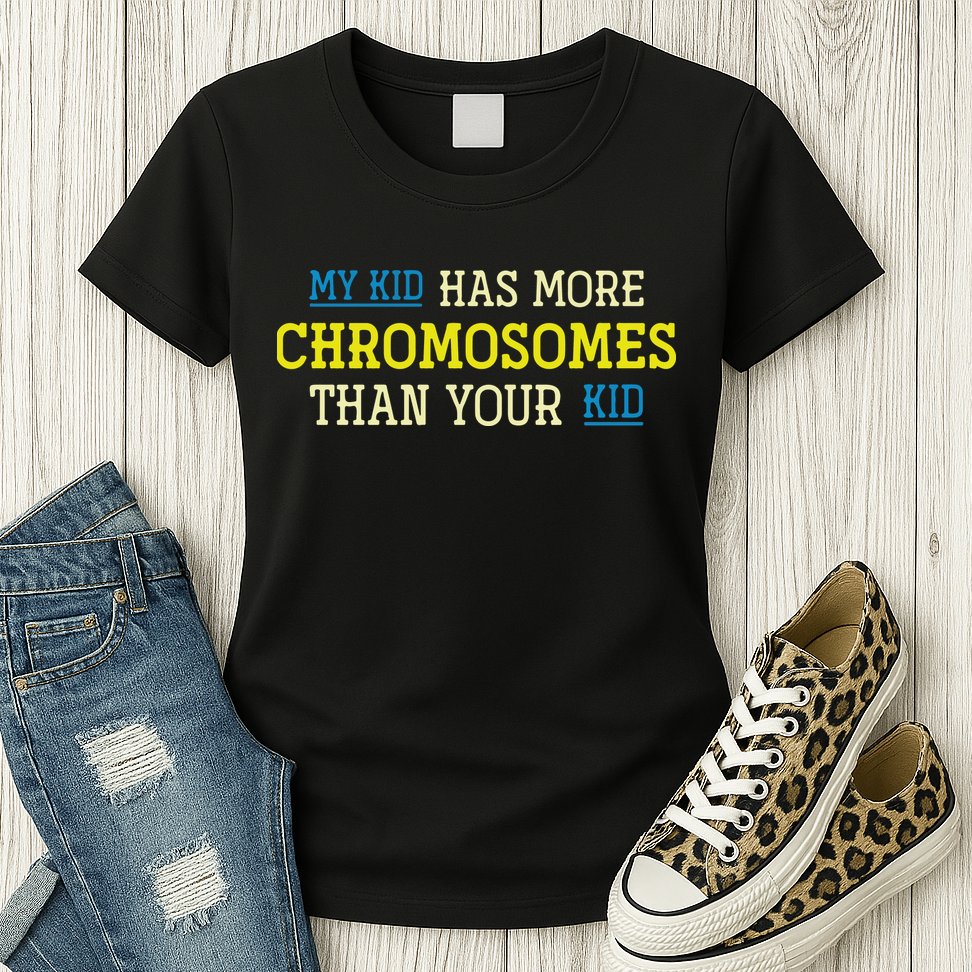 Trisomy 21 Parents Down Syndrome Awareness Gift Womens T-Shirt