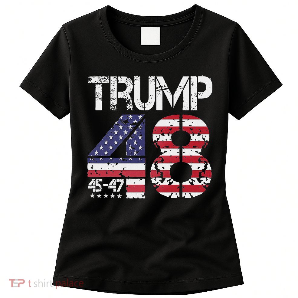 Trump 2028 President 45 47 48 American Flag Trump 2028 Womens T-Shirt