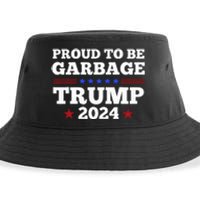 Trump 2024 Proud To Be Garbage Presidential Election Sustainable Bucket Hat