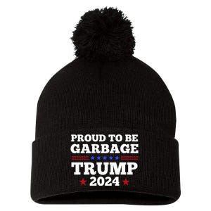 Trump 2024 Proud To Be Garbage Presidential Election Pom Pom 12in Knit Beanie