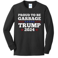 Trump 2024 Proud To Be Garbage Presidential Election Kids Long Sleeve Shirt