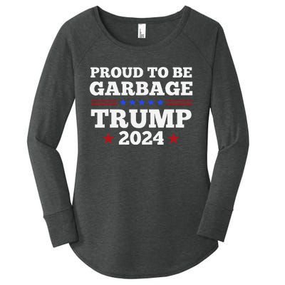 Trump 2024 Proud To Be Garbage Presidential Election Gift Women's Perfect Tri Tunic Long Sleeve Shirt