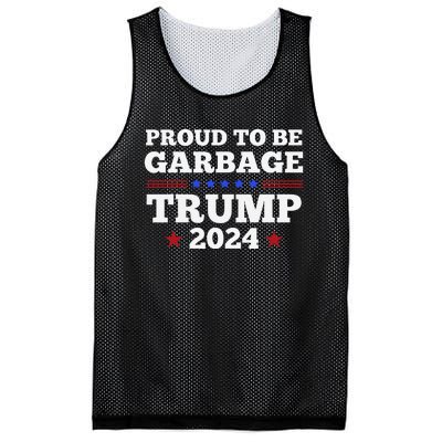 Trump 2024 Proud To Be Garbage Presidential Election Gift Mesh Reversible Basketball Jersey Tank