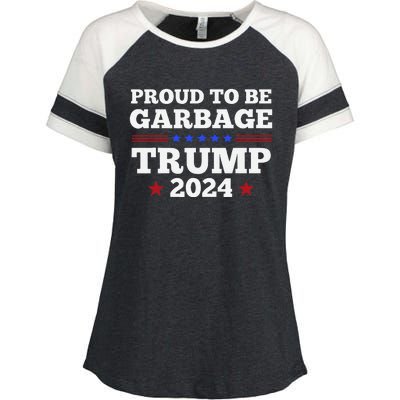 Trump 2024 Proud To Be Garbage Presidential Election Gift Enza Ladies Jersey Colorblock Tee