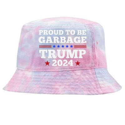 Trump 2024 Proud To Be Garbage Presidential Election Gift Tie-Dyed Bucket Hat