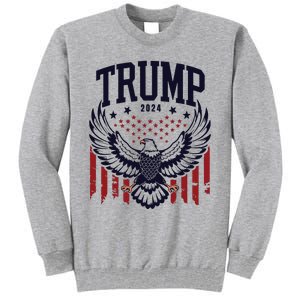 Trump 2024 Pro Trump Republican Tall Sweatshirt