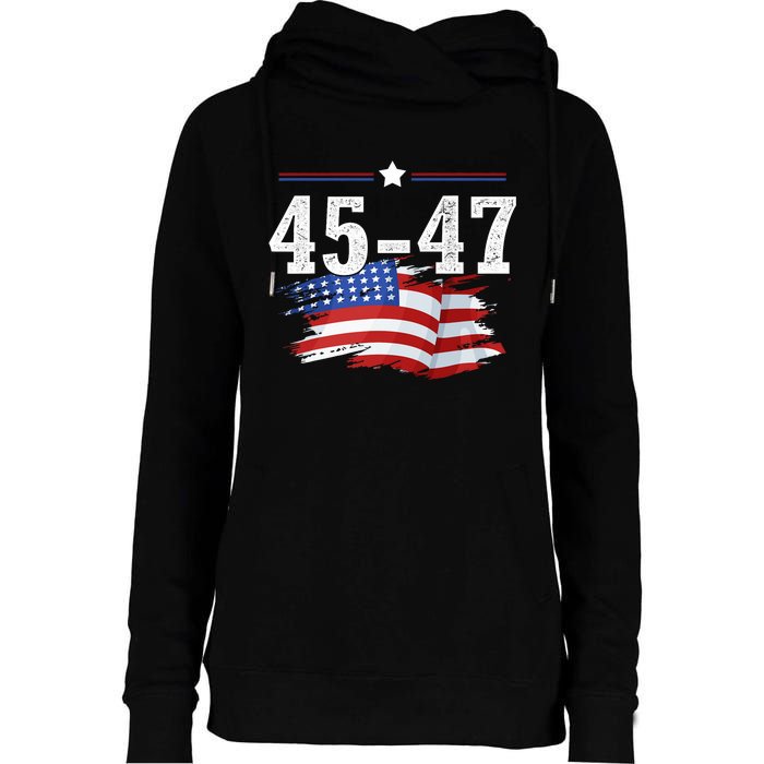 Trump 2024 President 45 And 47 American Flag Trump 2024 Womens Funnel Neck Pullover Hood