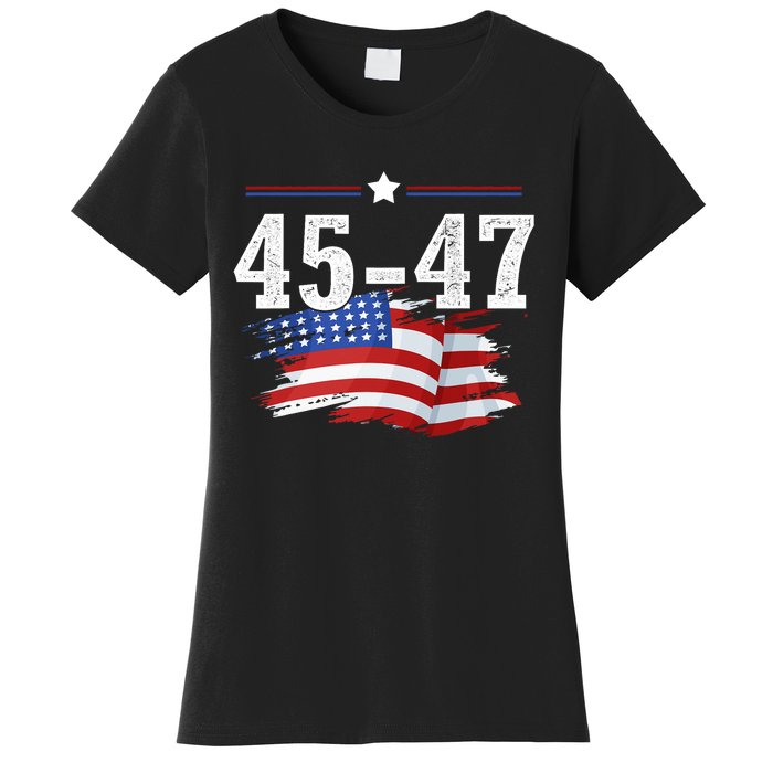 Trump 2024 President 45 And 47 American Flag Trump 2024 Women's T-Shirt