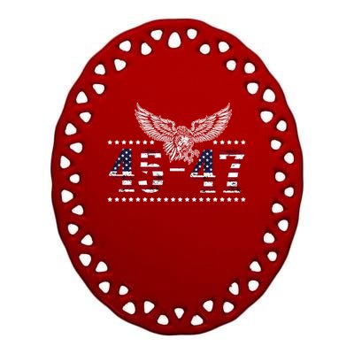 Trump 2024 President 45 And 47 American Flag Trump 2024 Ceramic Oval Ornament