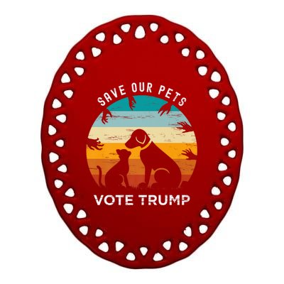 Trump 2024 President Save Our Pets Animals Dogs Cats Ducks Ceramic Oval Ornament