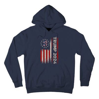 Trump 2024 President 45 And 47 American Flag Trump 2024 Back Tall Hoodie