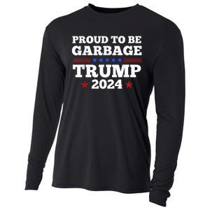 Trump 2024 Proud To Be Garbage Presidential Election Cooling Performance Long Sleeve Crew