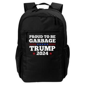 Trump 2024 Proud To Be Garbage Presidential Election Daily Commute Backpack