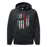 Trump 2024 President 45 47 Vintage American Flag Pro Trump Performance Fleece Hoodie