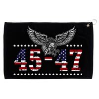 Trump 2024 President 45 And 47 American Flag Trump 2024 Grommeted Golf Towel