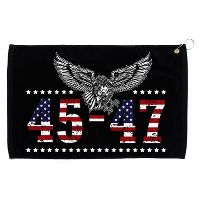 Trump 2024 President 45 And 47 American Flag Trump 2024 Grommeted Golf Towel