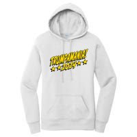 Trumpamania 2024 President Trump Fun Election Women's Pullover Hoodie