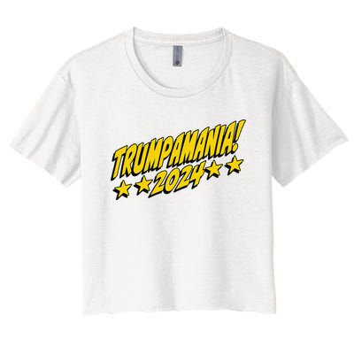 Trumpamania 2024 President Trump Fun Election Women's Crop Top Tee