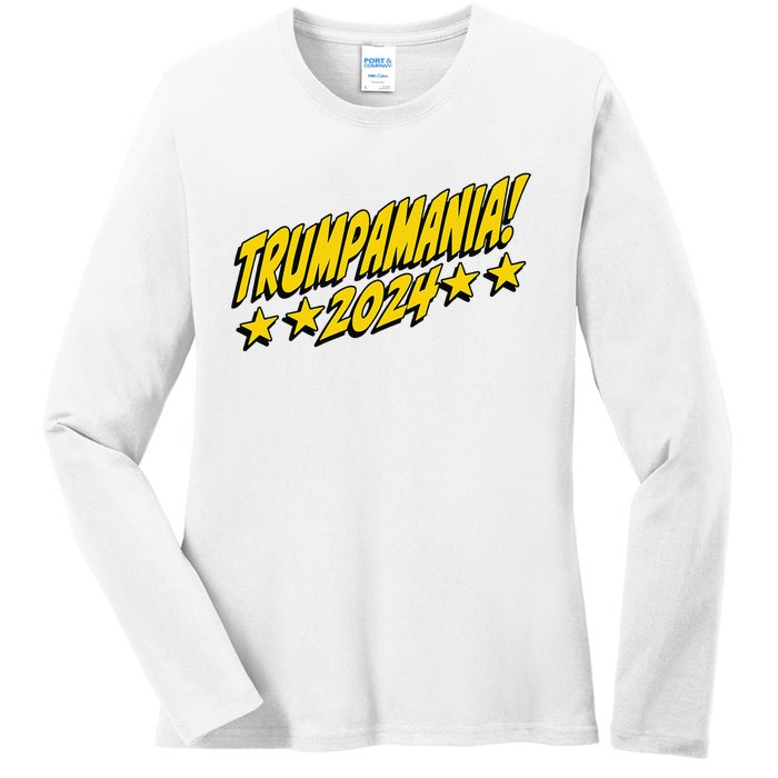 Trumpamania 2024 President Trump Fun Election Ladies Long Sleeve Shirt