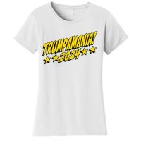 Trumpamania 2024 President Trump Fun Election Women's T-Shirt